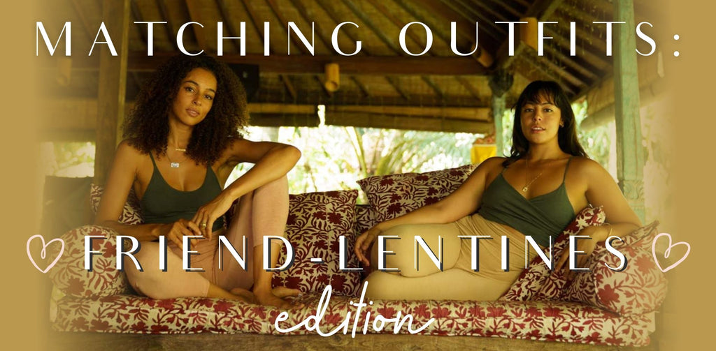 Matching Outfits: Friend-lentines Edition