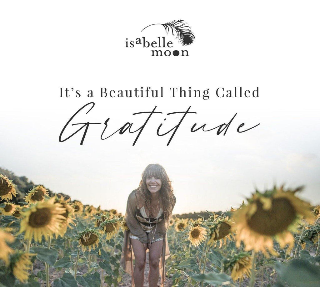 A beautiful thing called gratitude